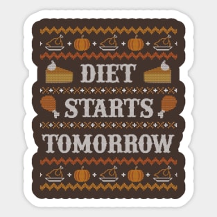 Diet Starts Tomorrow, Funny Thanksgiving Ugly Sweater Sticker